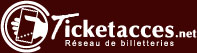 Réseau de Billetterie TicketAcces